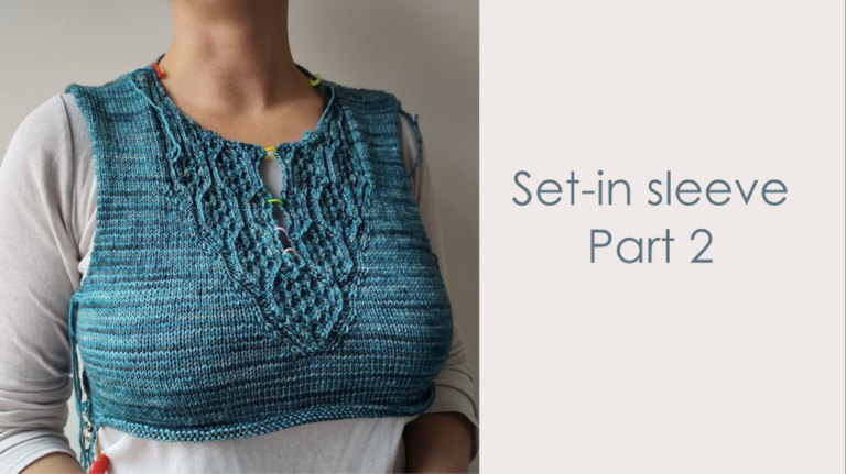 Read more about the article Modifying a set-in sleeve sweater